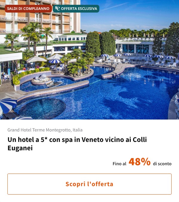 Un hotel a 5* con spa in Veneto vicino ai Colli Euganei