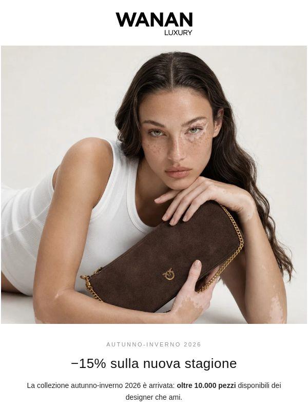 Il 15% sulla nuova stagione FW26