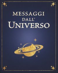 Messaggi dall'Universo