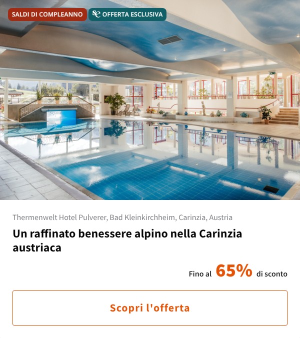 Un raffinato benessere alpino nella Carinzia austriaca