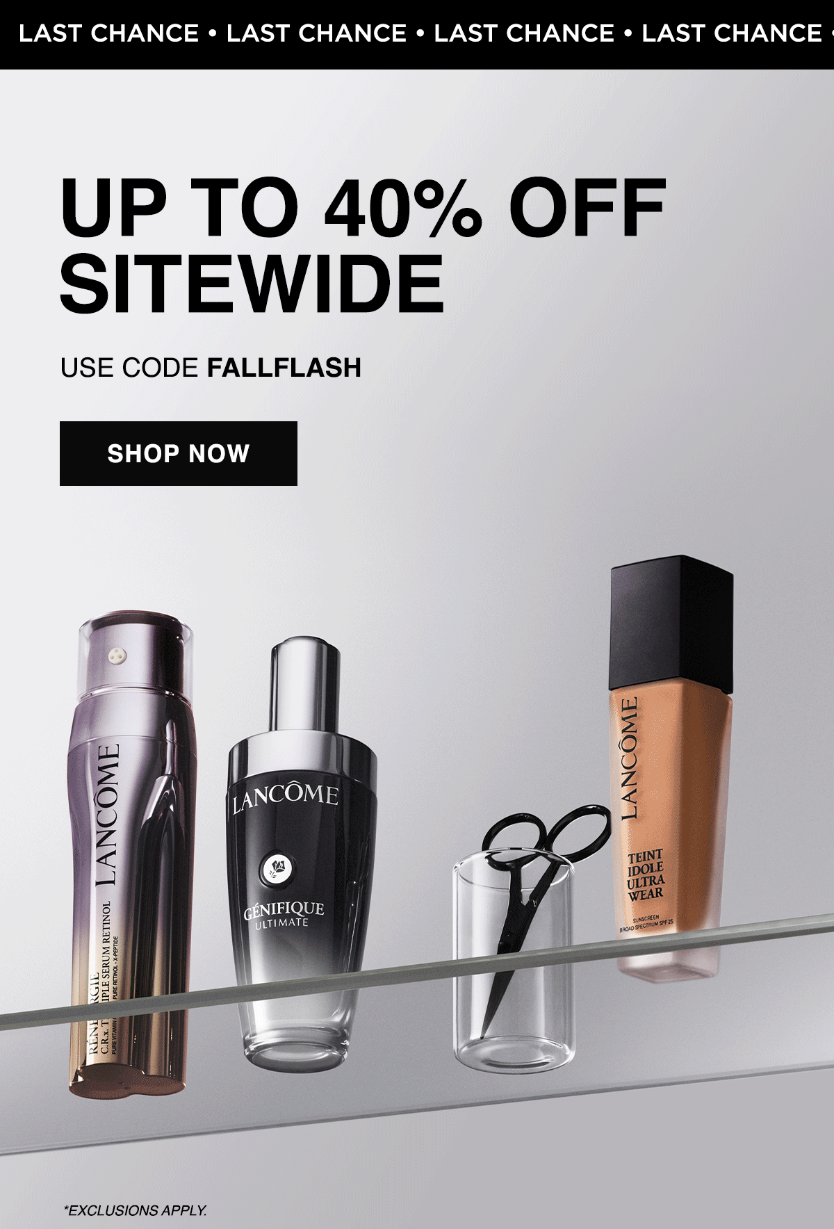 UP TO 40% OFF SITEWIDE USE CODE FALLFLASH SHOP NOW *EXCLUSIONS APPLY.
