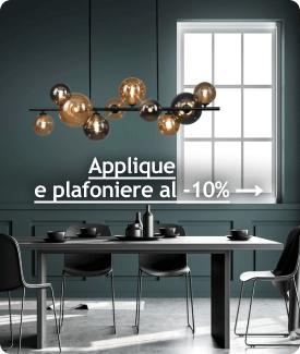 Applique e plafoniere al -10%
