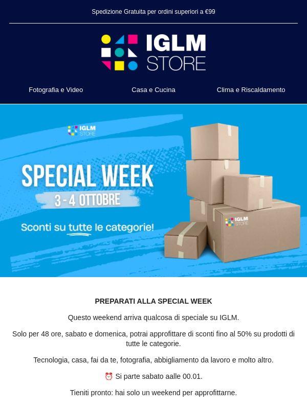 Sta arrivando la SPECIAL WEEK 👀