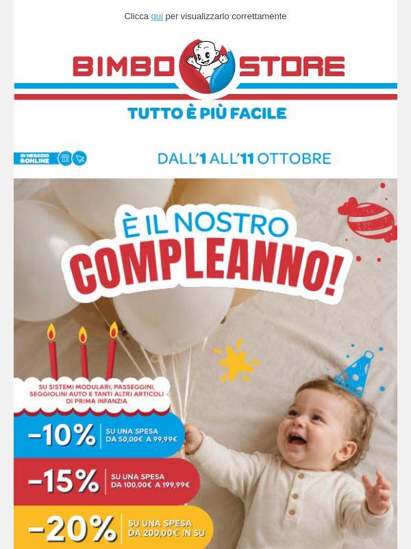 🎂 COMPLEANNO BIMBOSTORE: offerte imperdibili fino all'11/10! 🎁