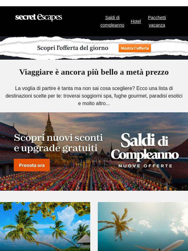 Offerte irresistibili: quale sarà la tua prossima meta?