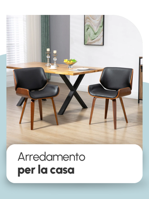 Arredamento per la casa