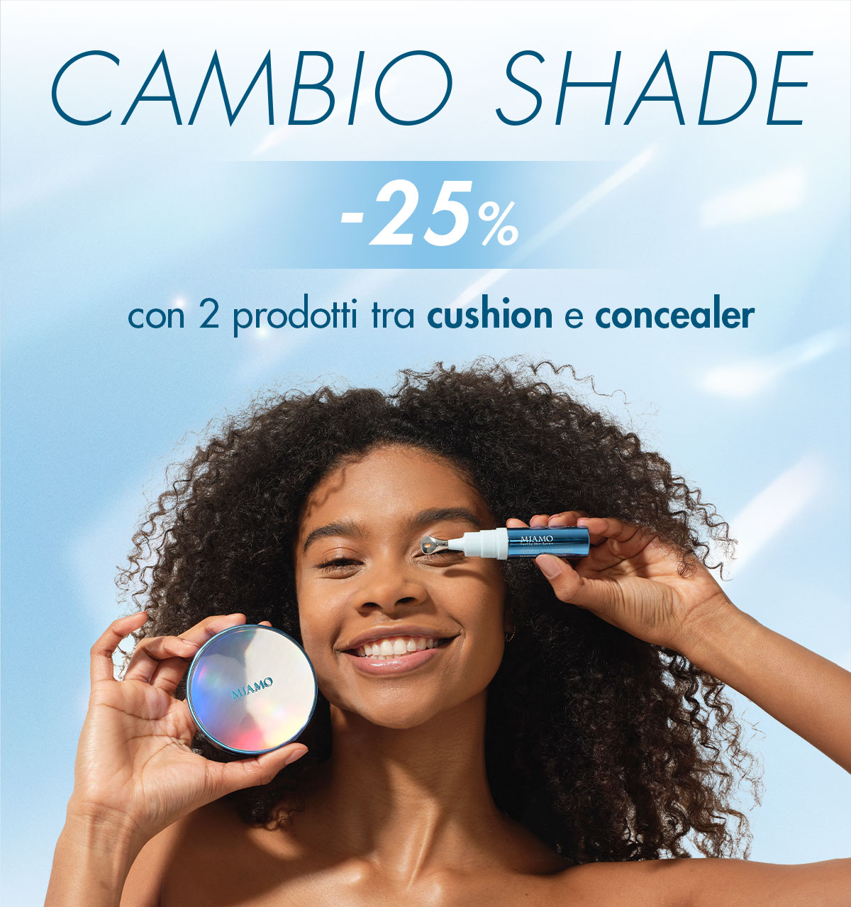 cambio shade, -25% con 2 prodotti tra cushion e concealer 