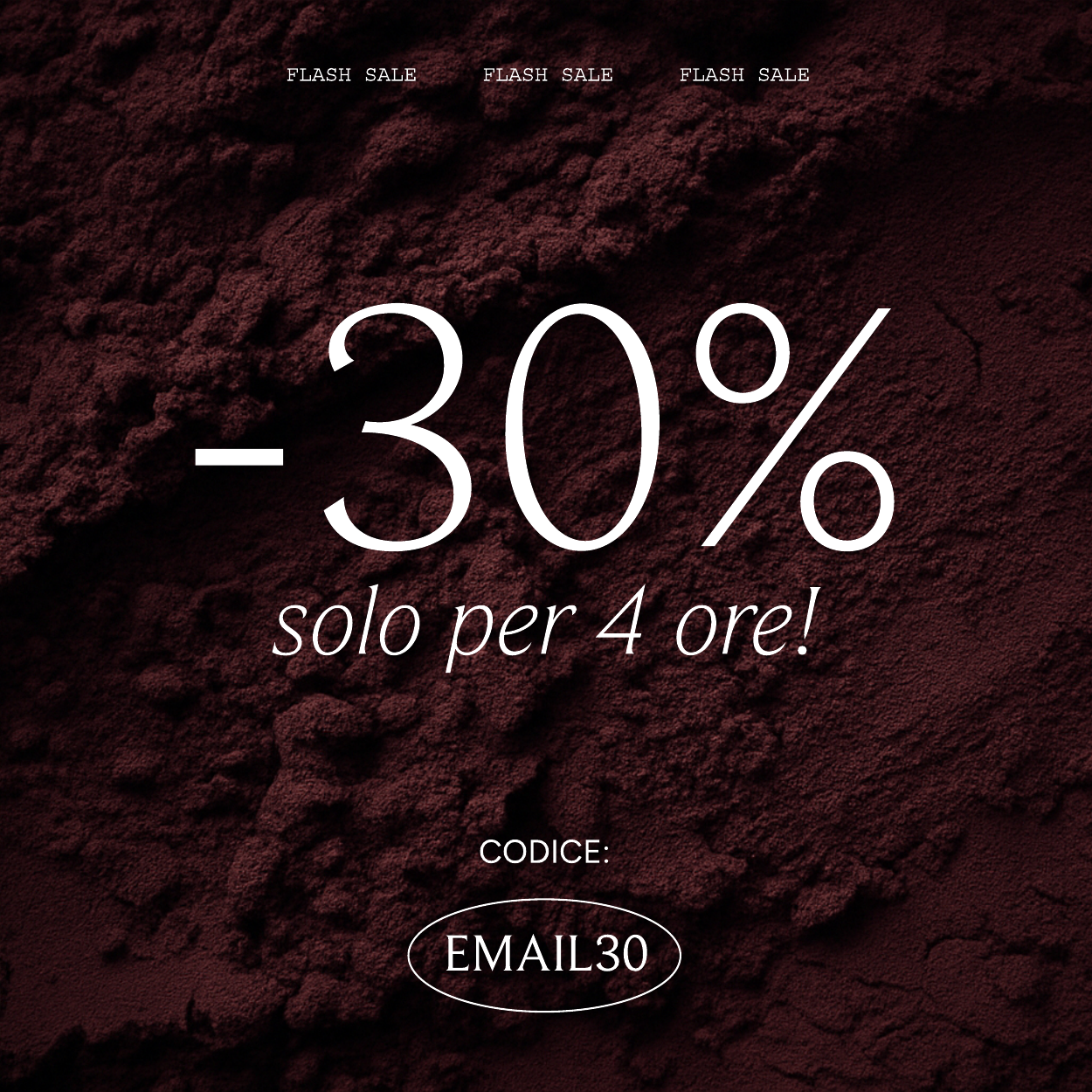 FLASH SALE