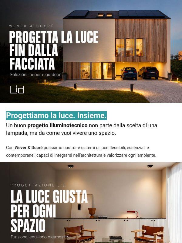 💡 Progetta la luce con Wever & Ducré. Anche in pronta consegna