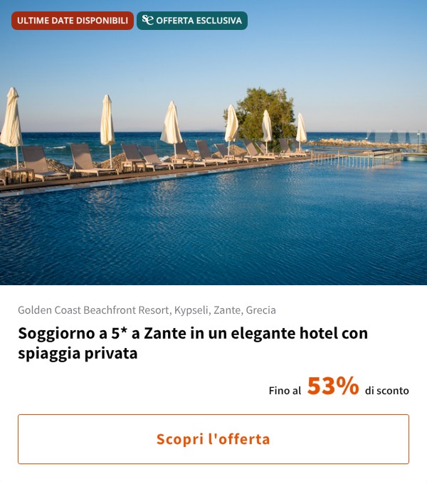 Soggiorno a 5* a Zante in un elegante hotel con spiaggia privata