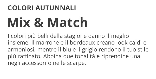 Colori autunnali: Mix & Match per il tuo look