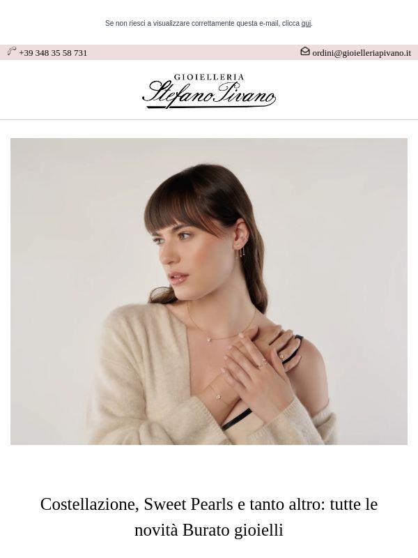 Costellazione, Sweet Pearls e tutte le altre novità Burato Gioielli ✨