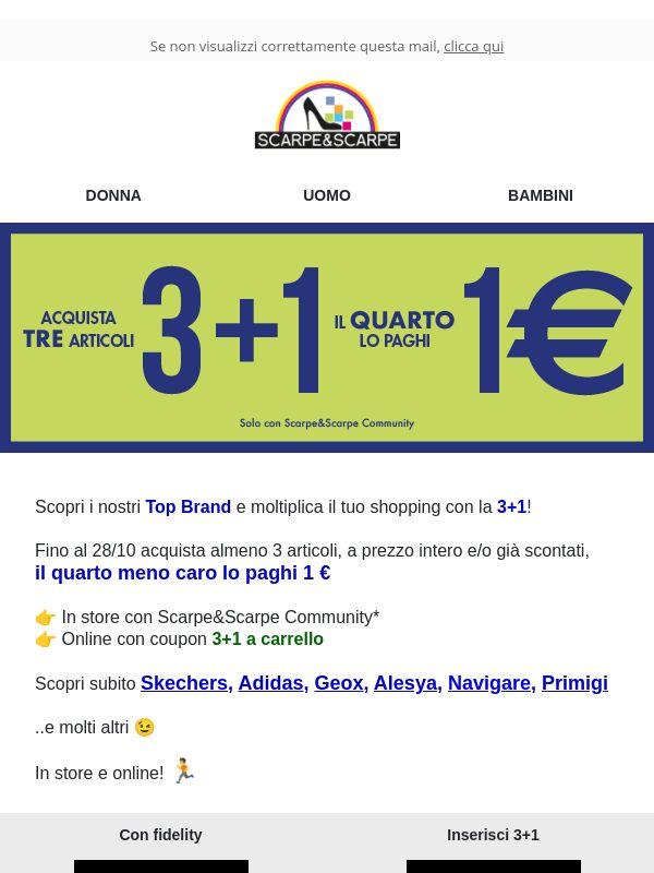 TOP BRAND 👉  Con la 3+1 rifatti il look!