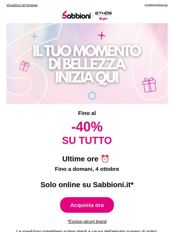 FINO AL -40% SU TUTTO: Solo su Sabbioni.it