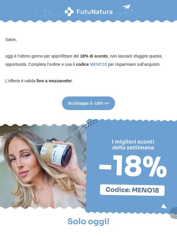 Le ultime ore del -18% ⏰