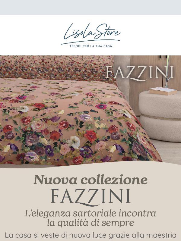 🛏️ Dona un nuovo stile alla tua casa con la nuova collezione firmata Fazzini