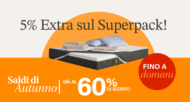 5% Extra sul Superpack! Saldi di Autunno GIÀ AL 60% DI SCONTO FINO A domani