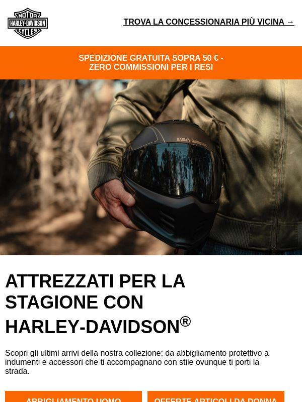 Nuova stagione. Nuovi arrivi Harley-Davidson.