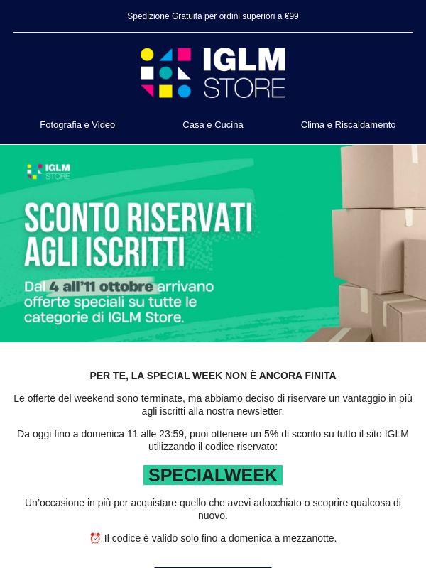 La SPECIAL WEEK continua. Ma solo per te 🔒