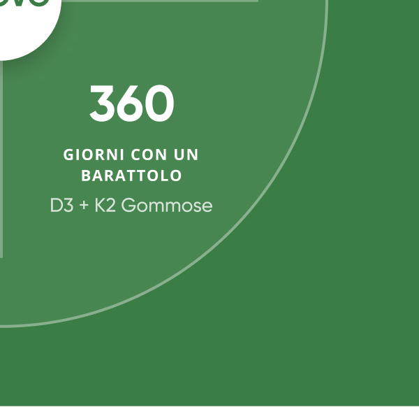 360 giorni con un barattolo D3 + K2 Gommose