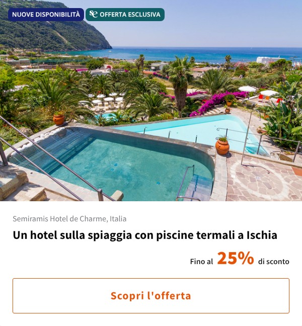 Un hotel sulla spiaggia con piscine termali a Ischia