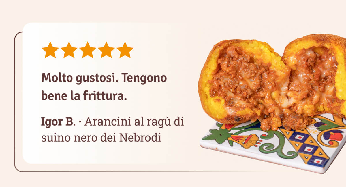"Molto gustosi. Tengono bene la frittura."