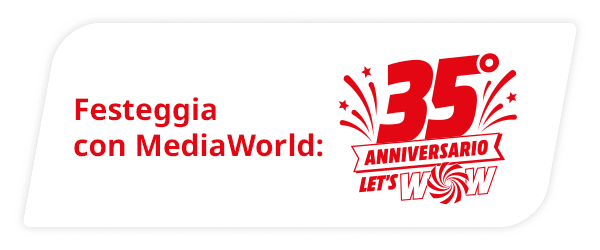 Festeggia con MediaWorld