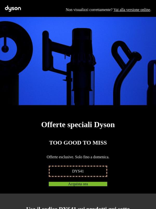 Offerte speciali Dyson: too good to miss
