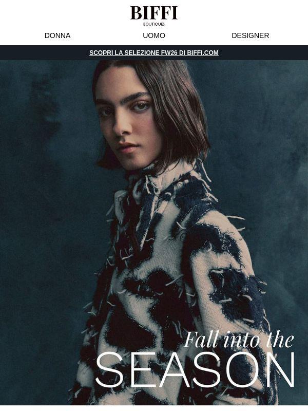 Fall into the Season: scopri la nuova stagione