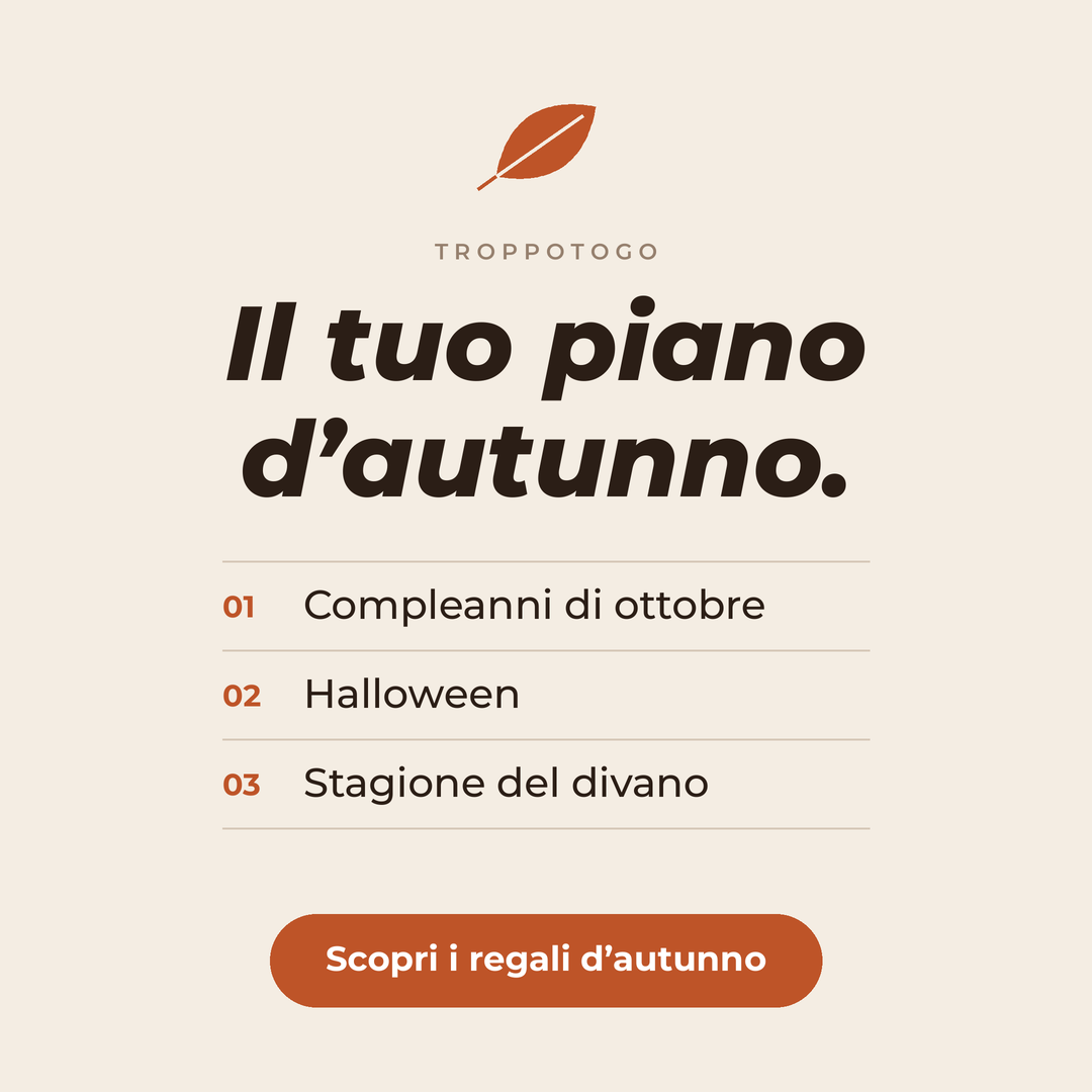 Il tuo piano d’autunno – 3 occasioni: compleanni di ottobre, Halloween, stagione del divano