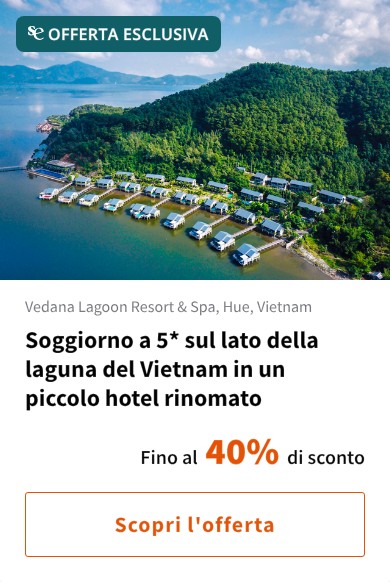 Soggiorno a 5* sul lato della laguna del Vietnam in un piccolo hotel rinomato