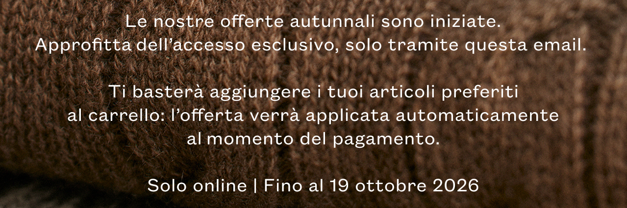 Esclusive offerte autunnali