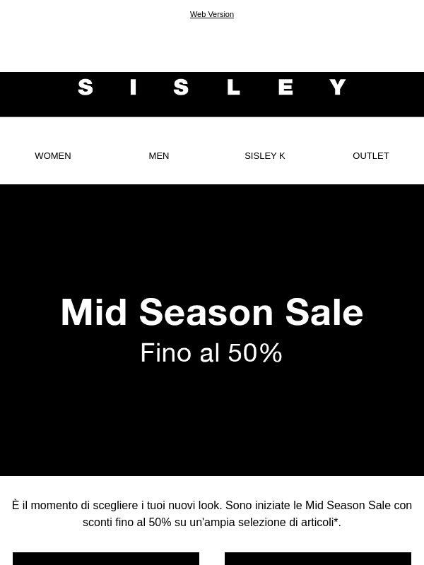 Mid Season Sale | Fino al 50% di sconto