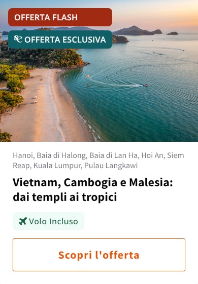 Vietnam, Cambogia e Malesia: dai templi ai tropici