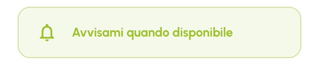 Avvisami quando disponibile