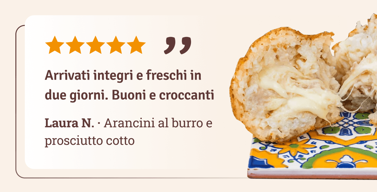 "Arrivati integri e freschi in due giorni. Buoni e croccanti." · Laura N.