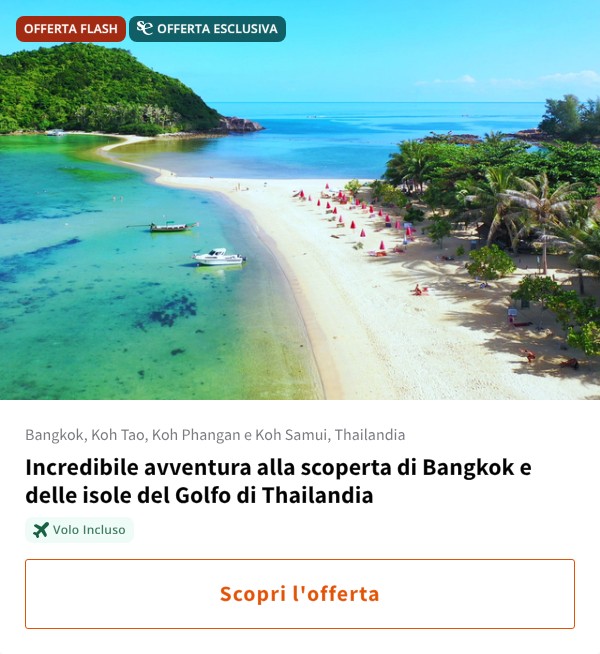 Incredibile avventura alla scoperta di Bangkok e delle isole del Golfo di Thailandia