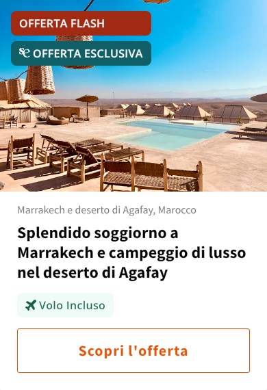 Splendido soggiorno a Marrakech e campeggio di lusso nel deserto di Agafay