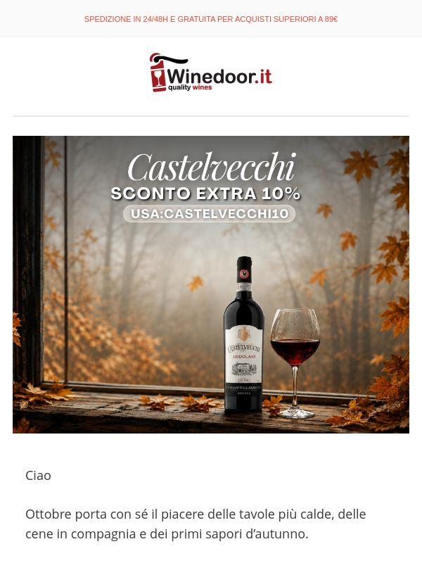 🍇-10% Castelvecchi: il Chianti che ami