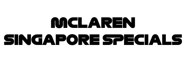 Just Launched McLaren Singapore Specials