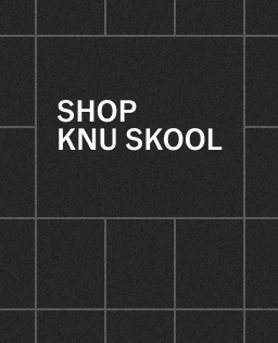 Shop Knu Skool