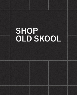 Shop Old Skool