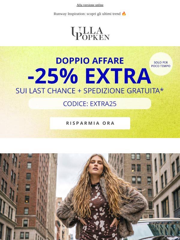 Risparmia due volte: -25% EXTRA sui Last Chance + spedizione gratuita 🛒