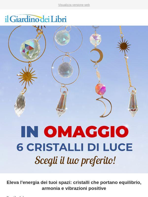 ⚡️ In OMAGGIO il Cristallo di Luce che preferisci: scegli tra 6 modelli