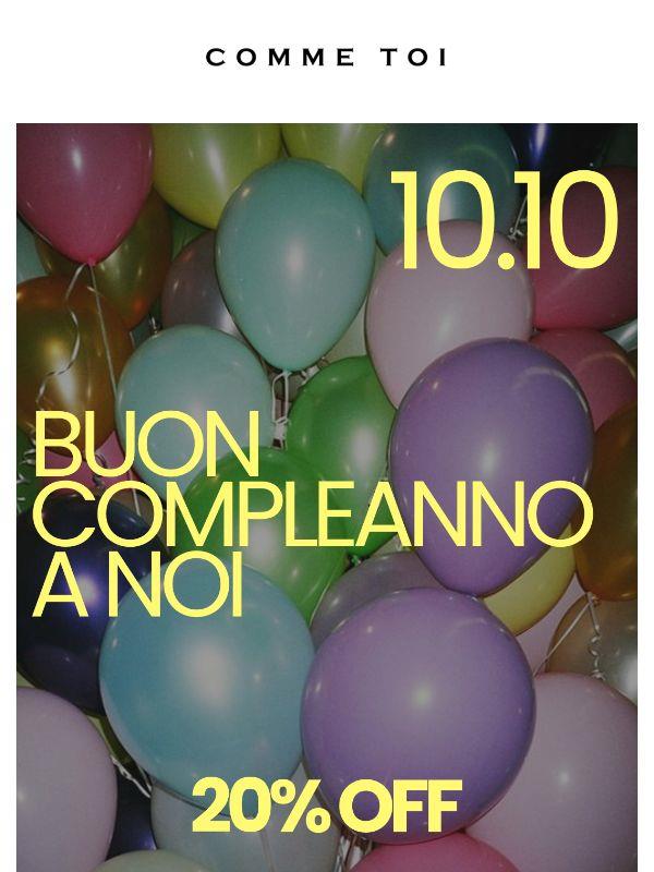 20% OFF // è il nostro compleanno!