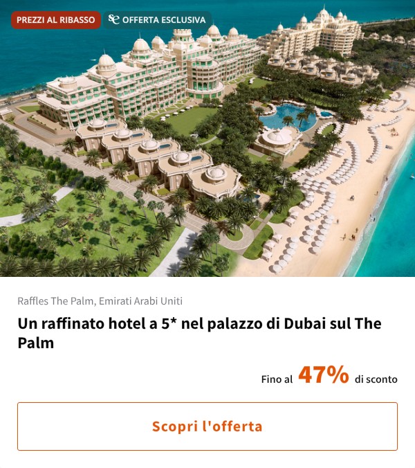 Un raffinato hotel a 5* nel palazzo di Dubai sul The Palm