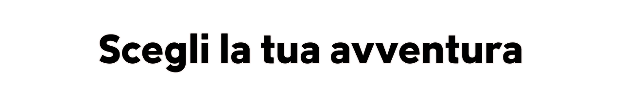 Scegli la tua avventura