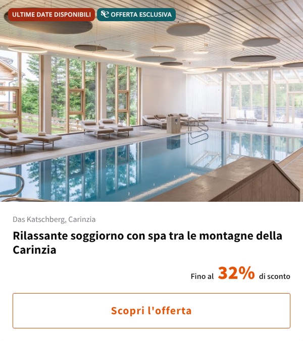 Rilassante soggiorno con spa tra le montagne della Carinzia