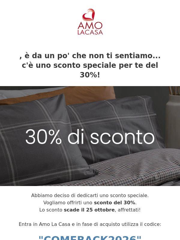 30% di SCONTO... è da un po' che non ci sentiamo!