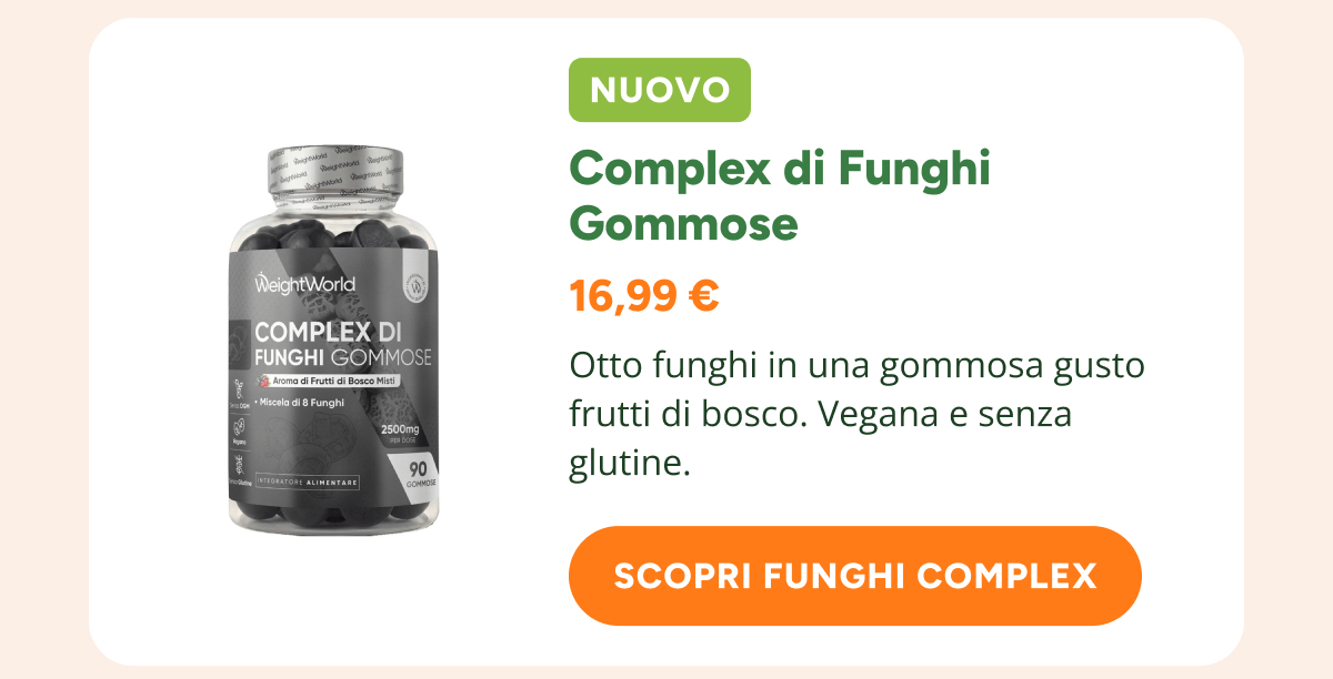 Nuovo Complex di Funghi Gommose 16,99 € Otto funghi in una gommosa gusto frutti di bosco. Vegana e senza glutine. Scopri funghi complex